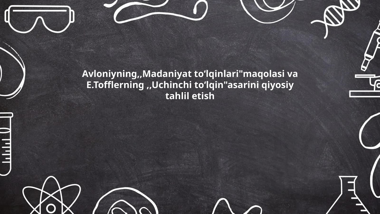 Avloniyning "Madaniyat toʻlqinlari" maqolasi va E.Tofflerning "Uchinchi toʻlqin" asarini qiyosiy tahlil etish