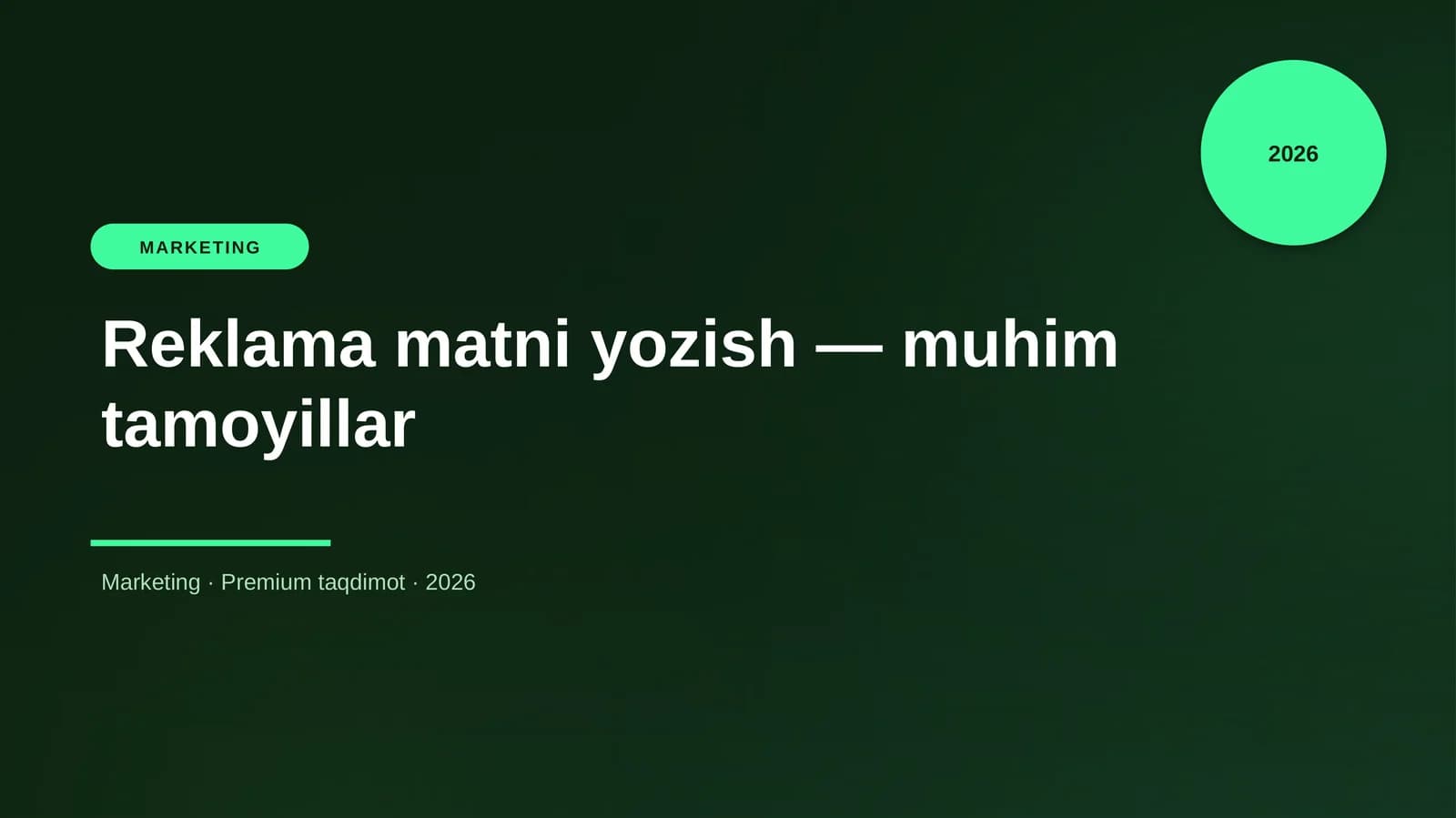 Reklama matni yozish — muhim tamoyillar