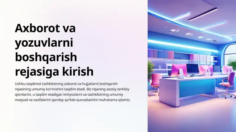 Axborot va yozuvlarni boshqarish  rejasiga kirish