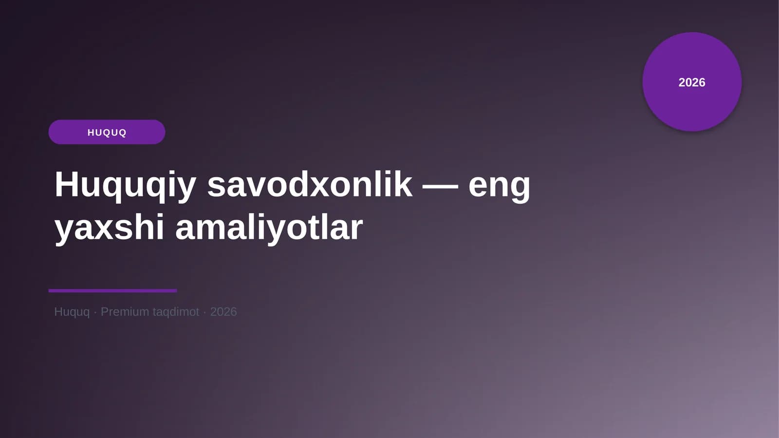 Huquqiy savodxonlik — eng yaxshi amaliyotlar