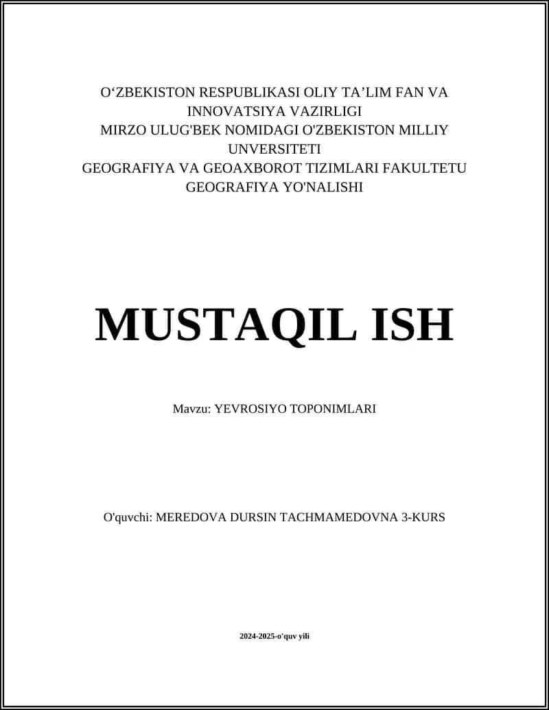 MUSTAQIL ISH Mavzu: YEVROSIYO TOPONIMLARI