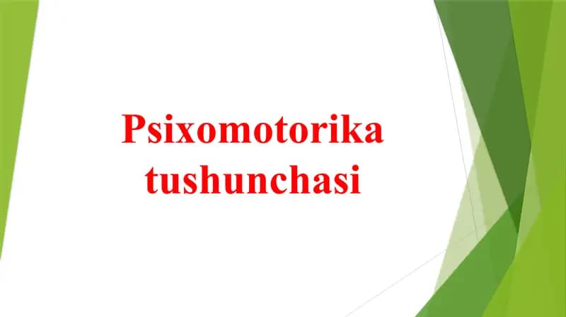 Psixomotorika tushunchasi