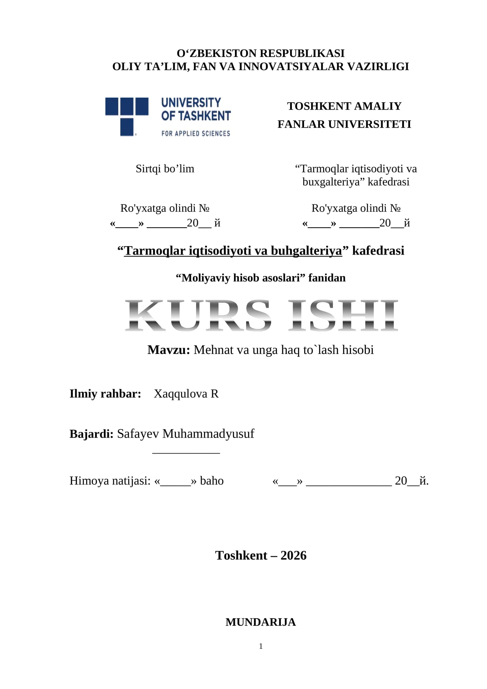 KURS ISHI: Mehnat va unga haq to`lash hisobi