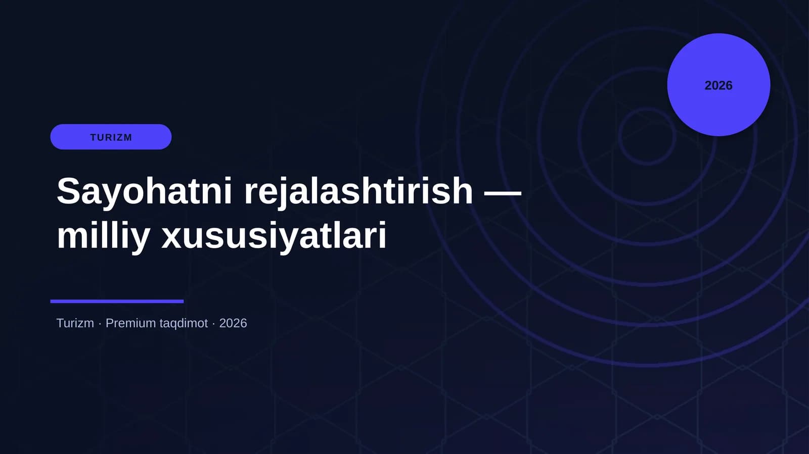 Sayohatni rejalashtirish — milliy xususiyatlari