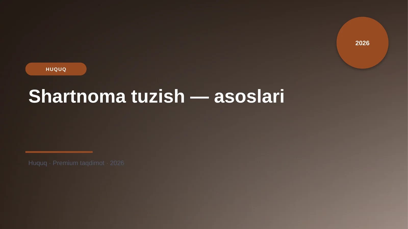 Shartnoma tuzish — asoslari