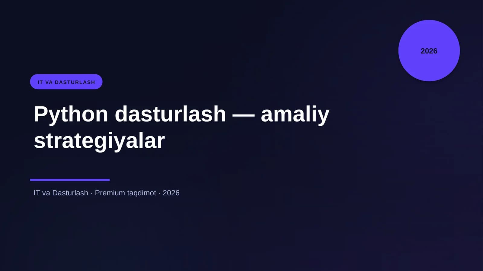 Python dasturlash — amaliy strategiyalar