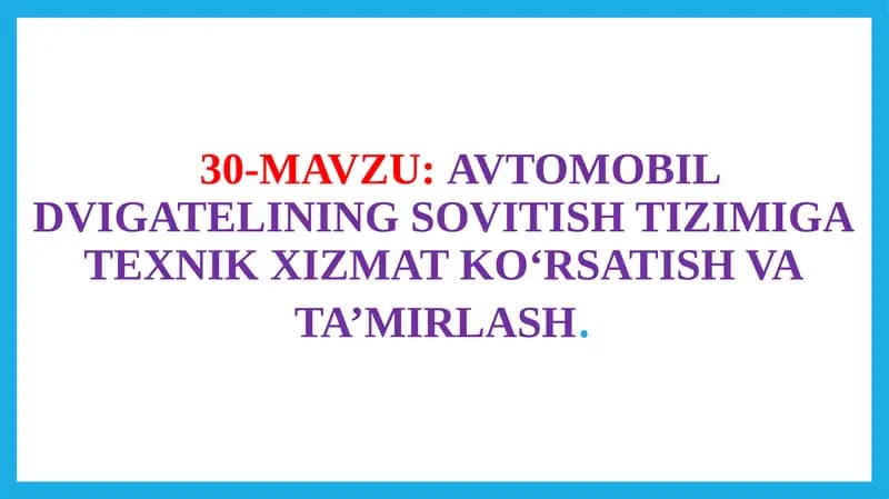 AVTOMOBIL DVIGATELINING SOVITISH TIZIMI