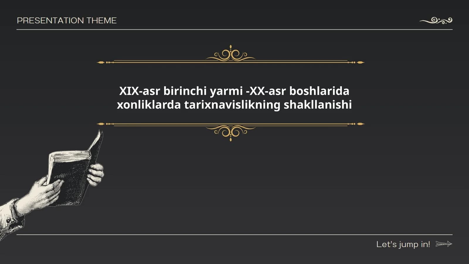 Tarixnavislikning boshlang‘ich shakllari