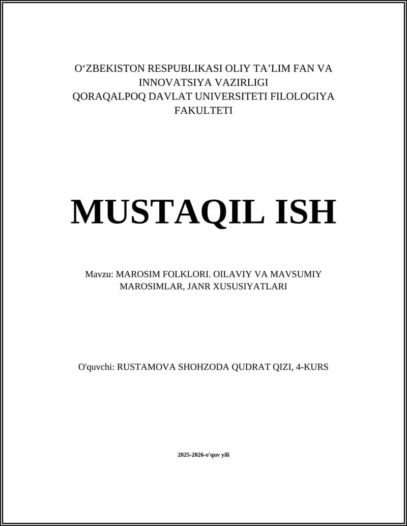 MAROSIM FOLKLORI. OILAVIY VA MAVSUMIY MAROSIMLAR, JANR XUSUSIYATLARI