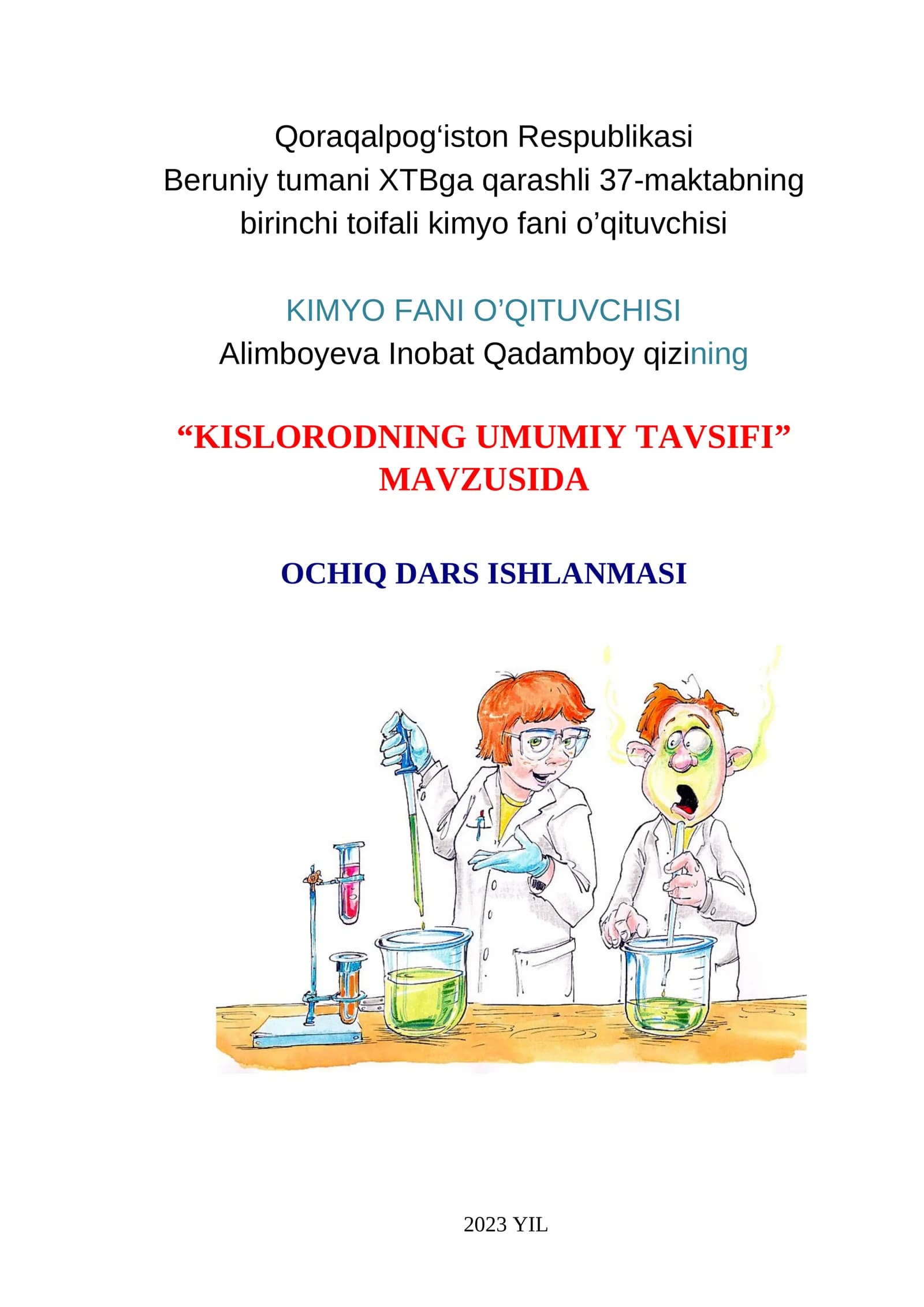 7-sinf Kimyo fanidan Kislotalar mavzusida bir soatlik ochiq dars ishlanmasi
