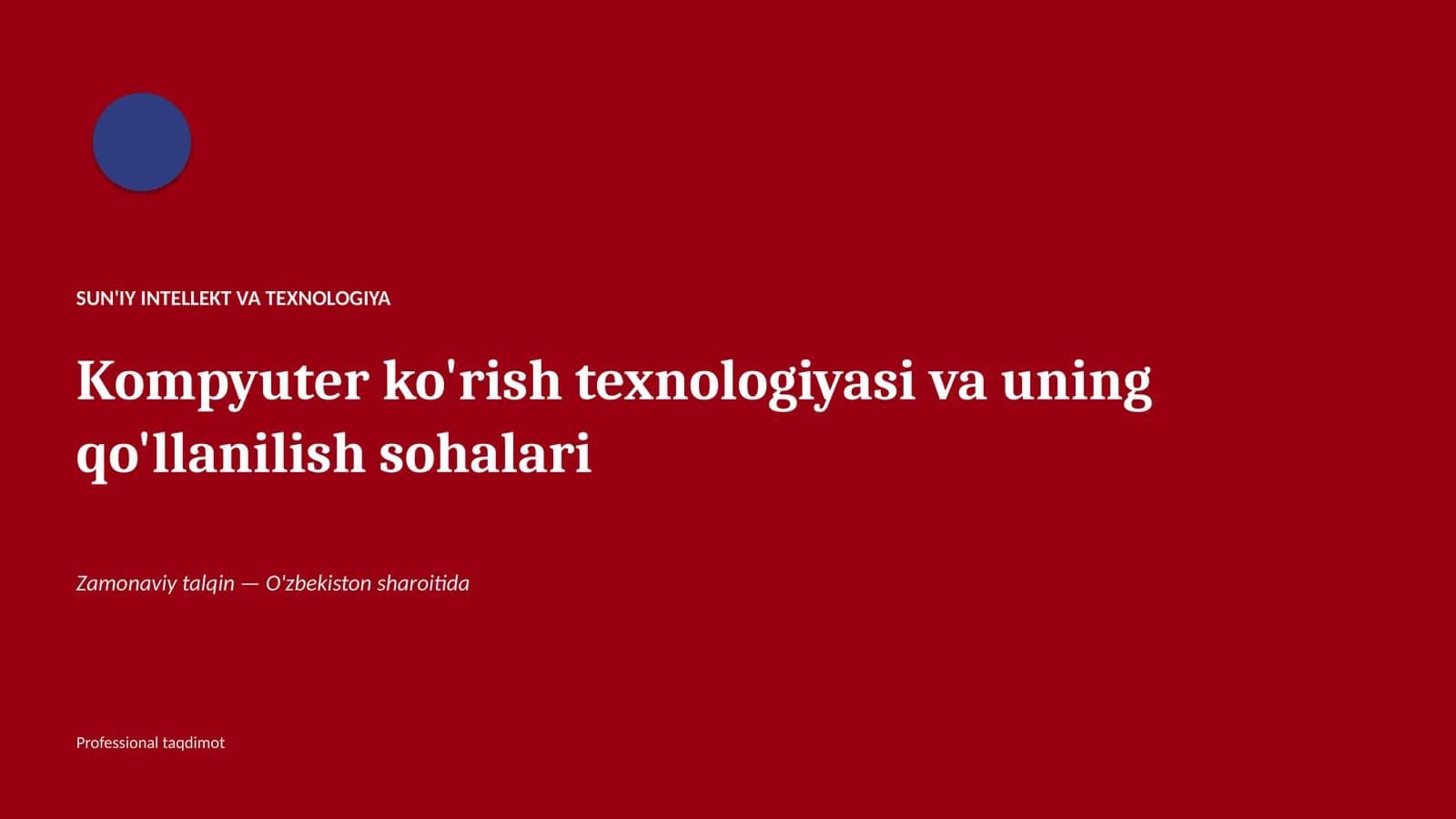 SUN'IY INTELLEKT VA TEXNOLOGIYA