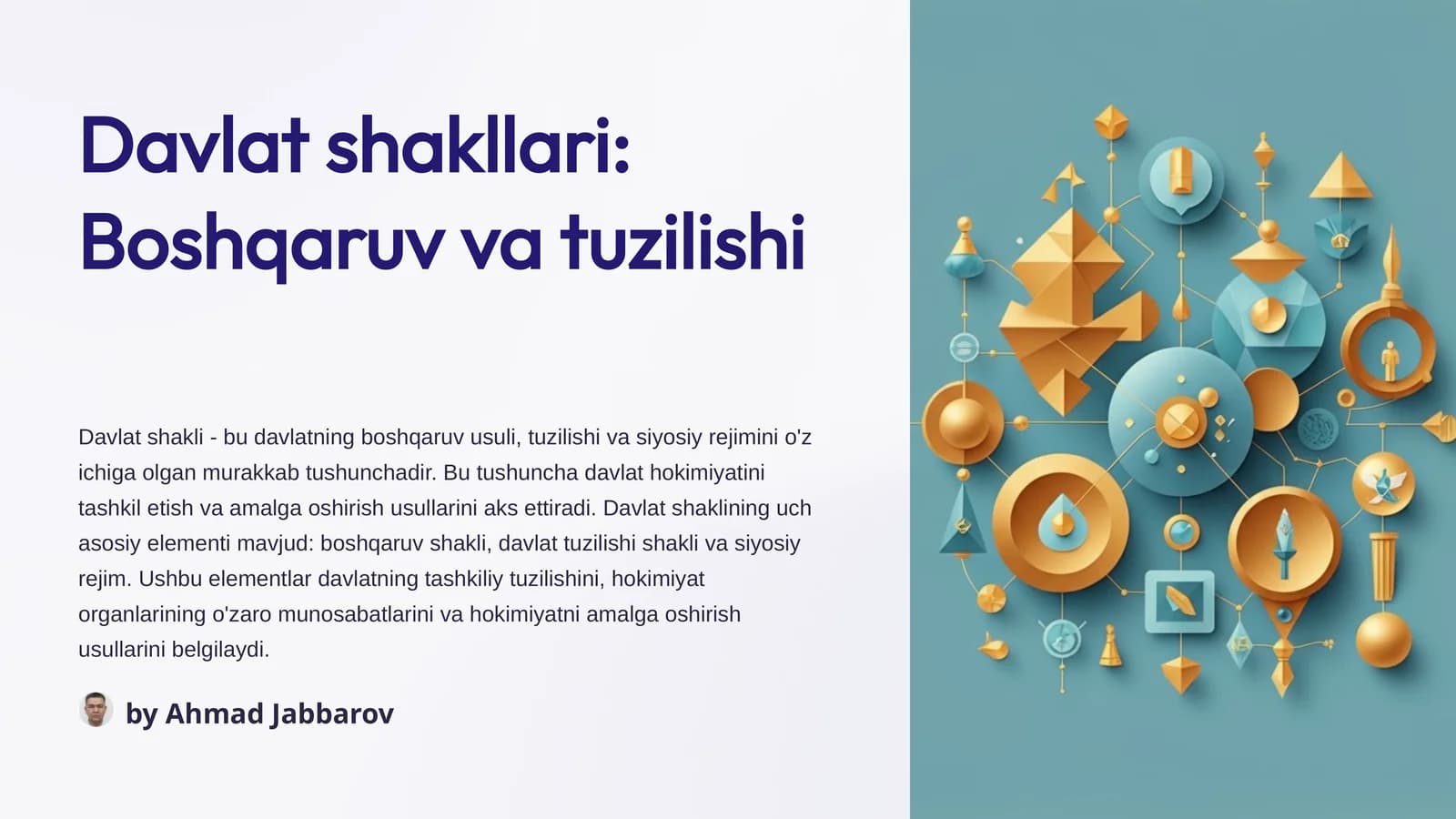 Davlat shakllari:Boshqaruvvatuzilishi