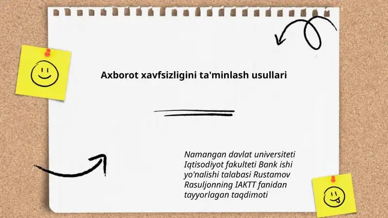 Axborot xavfsizligini ta'minlash usullari