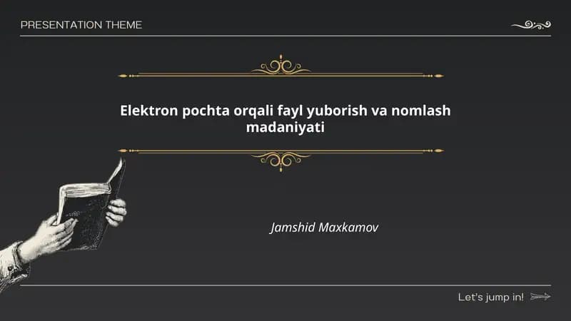 Elektron pochta orqali fayl yuborish va nomlash madaniyati