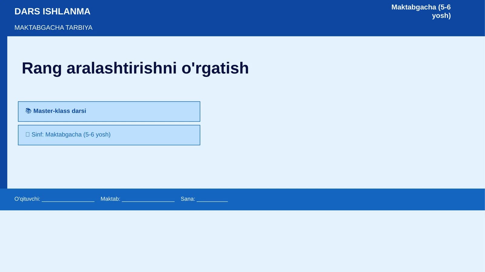 Rang aralashtirishni o'rgatish