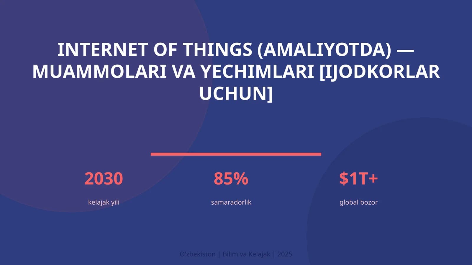 Internet of Things (amaliyotda) — muammolari va yechimlari [ijodkorlar uchun]