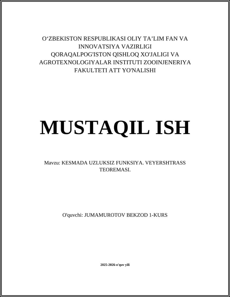 KESMADA UZLUKSIZ FUNKSIYA. VEYERSHTRASS TEOREMASI