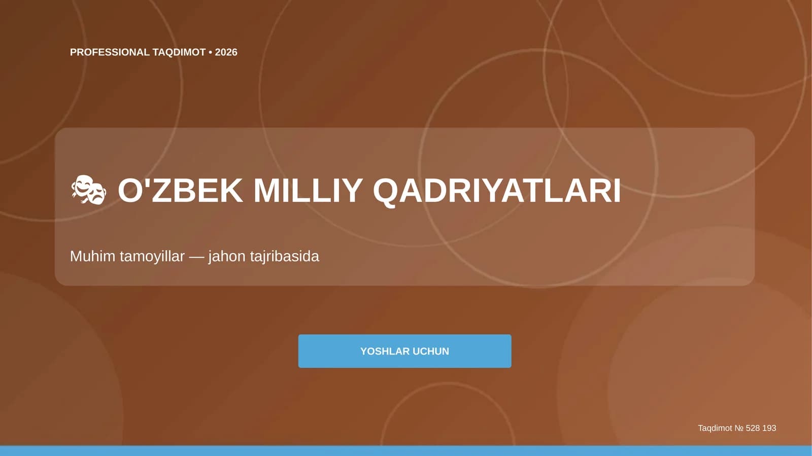 O'zbek Milliy Qadriyatlari