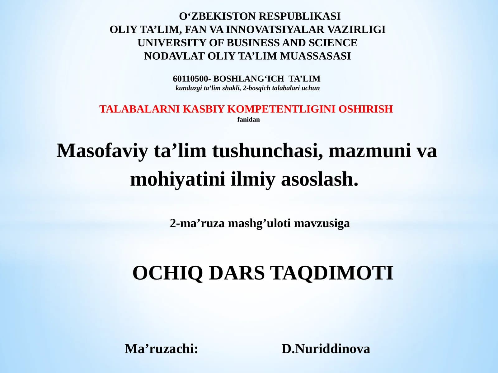 OCHIQ DARS TAQDIMOTI