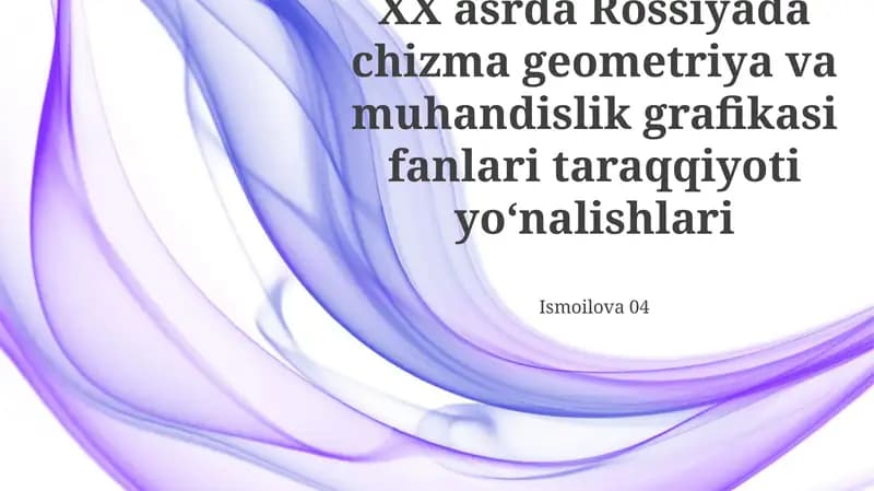 Rus tilidagi tasviriy geometriya va muhandislik grafikasi bo'yicha asosiy shaxslar va muassasalar