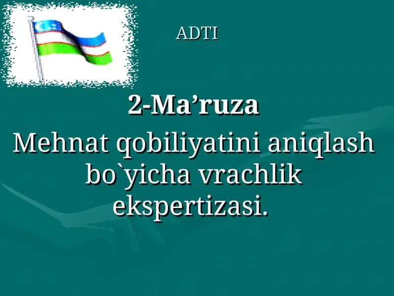 Mehnat qobiliyatini aniqlash bo`yicha vrachlik ekspertizasi