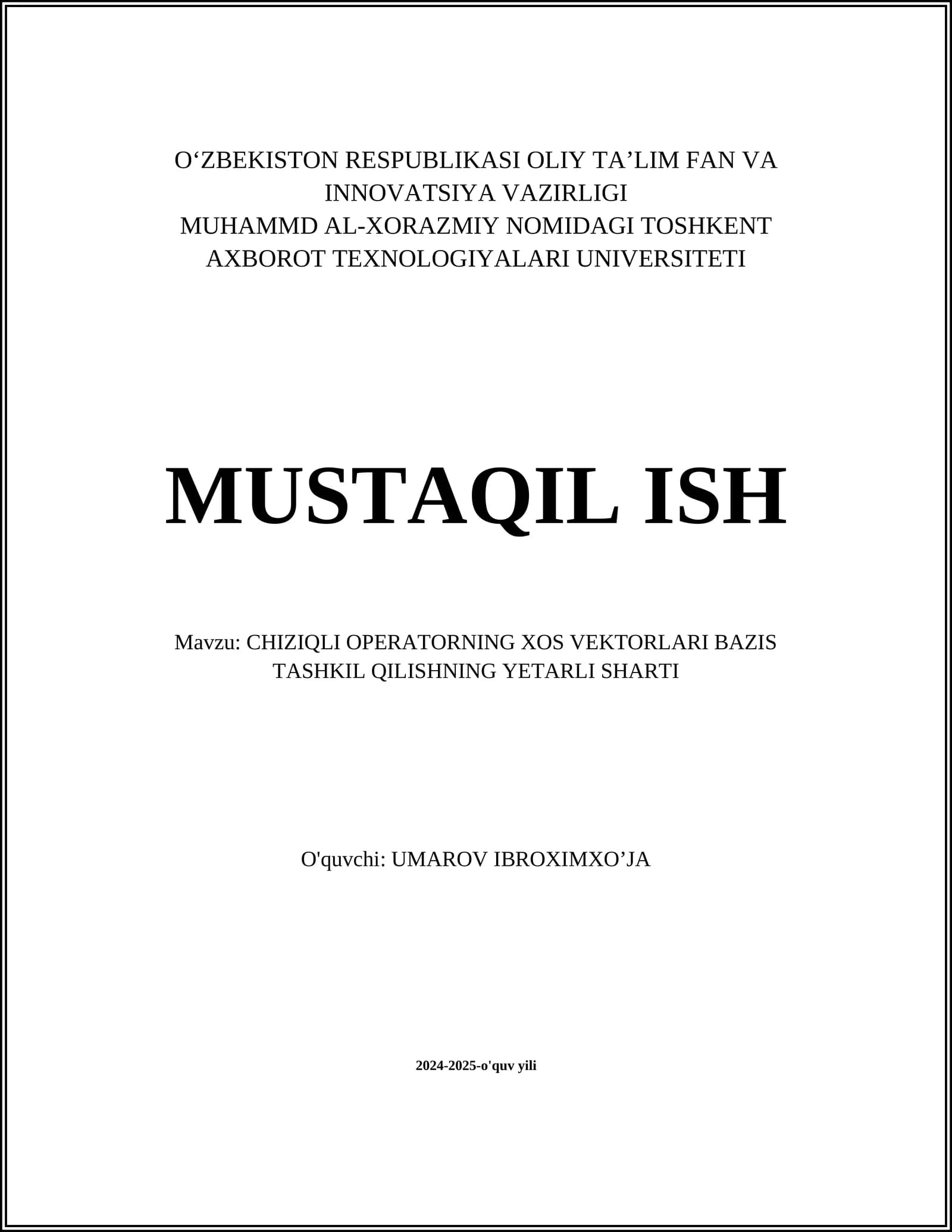 CHIZIQLI OPERATORNING XOS VEKTORLARI BAZIS TASHKIL QILISHNING YETARLI SHARTI