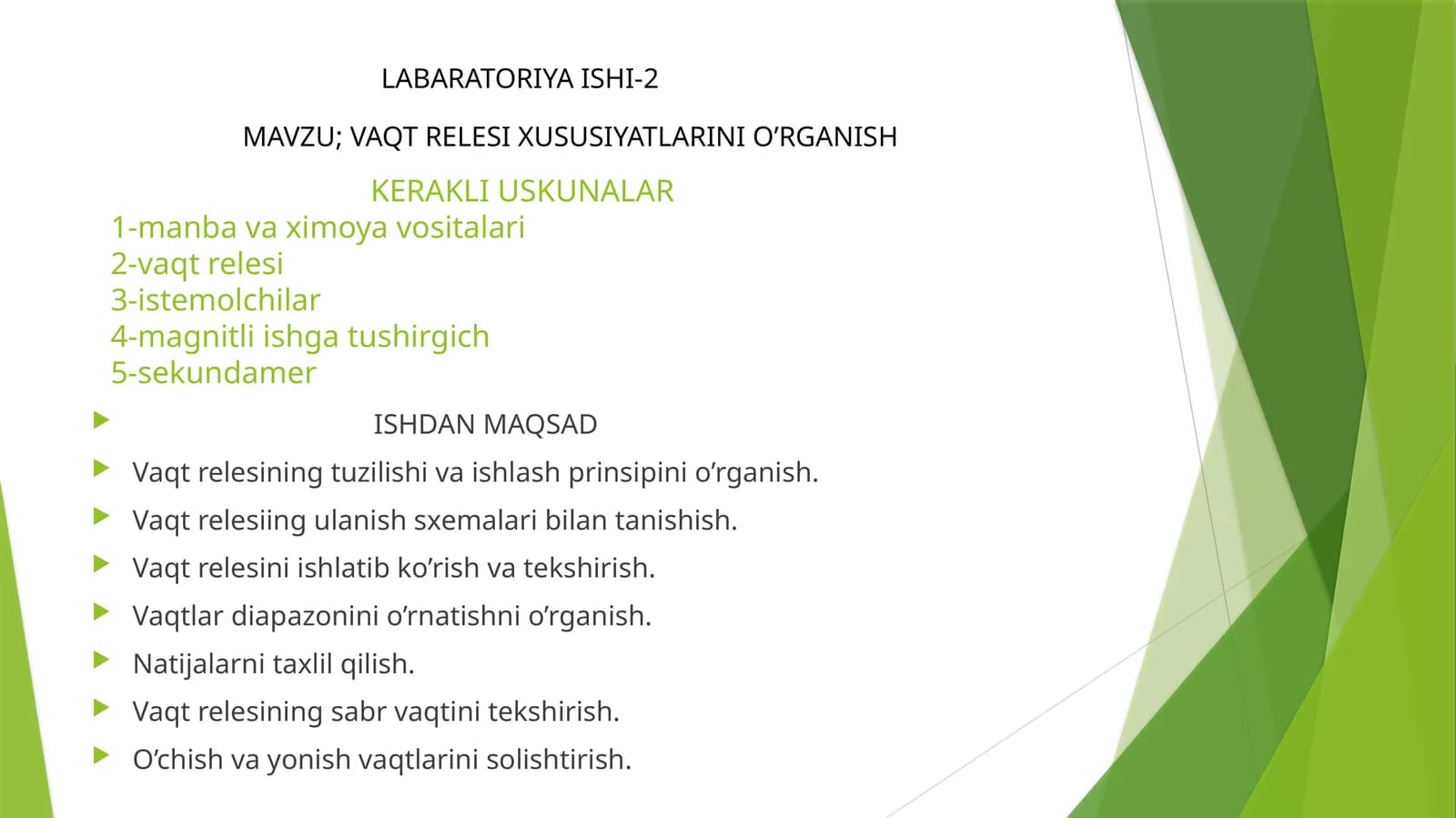 VAQT RELESI XUSUSIYATLARINI O’RGANISH