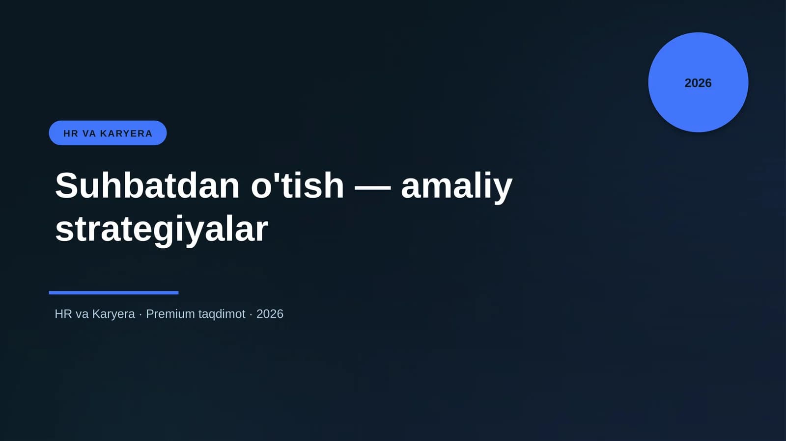 Suhbatdan o'tish — amaliy strategiyalar