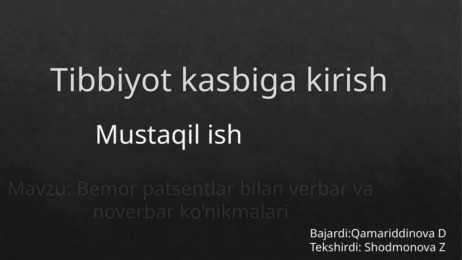 Tibbiyot kasbiga kirish