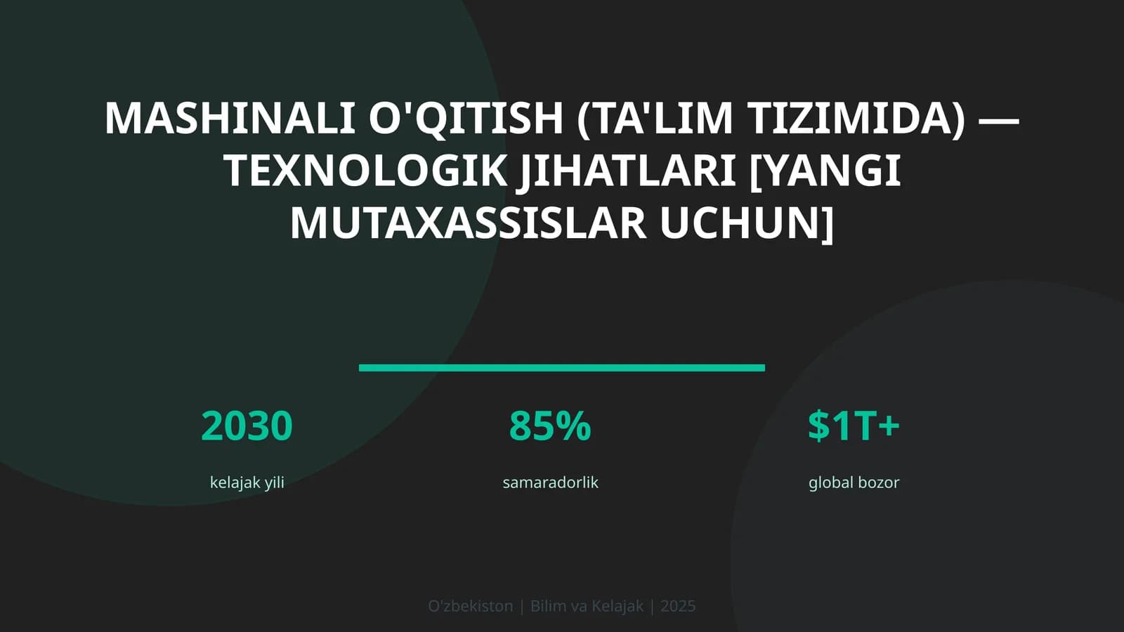 Mashinali o'qitish (ta'lim tizimida) — texnologik jihatlari [yangi mutaxassislar uchun]