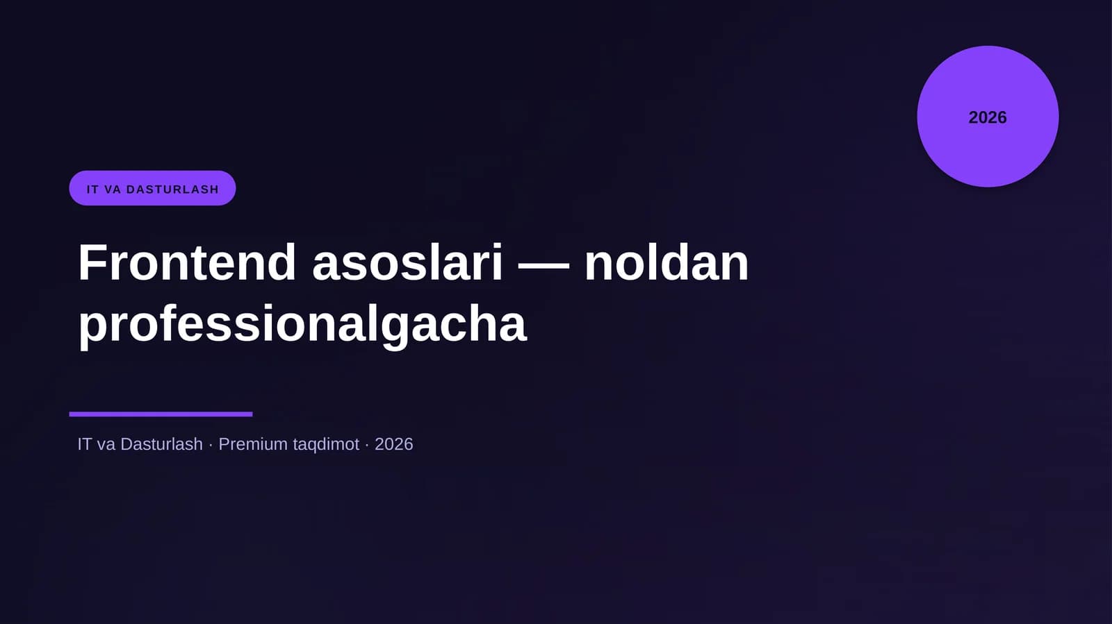 Frontend asoslari — noldan professionalgacha