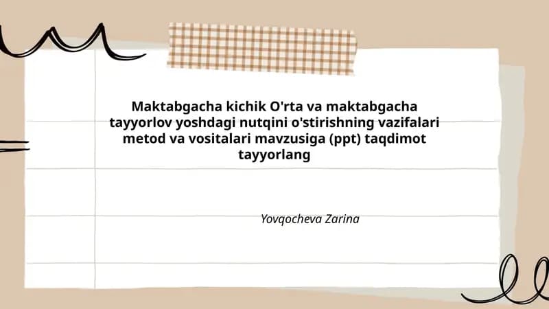 Maktabgacha kichik O'rta va maktabgacha tayyorlov yoshdagi nutqini o'stirishning vazifalari metod va vositalari mavzusiga (ppt) taqdimot tayyorlang