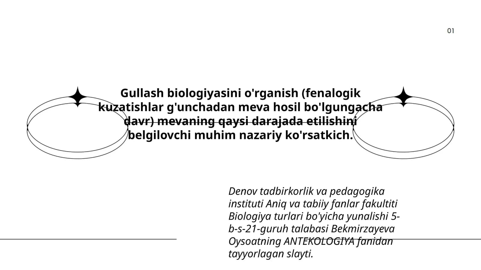 Gullash biologiyasini o'rganish