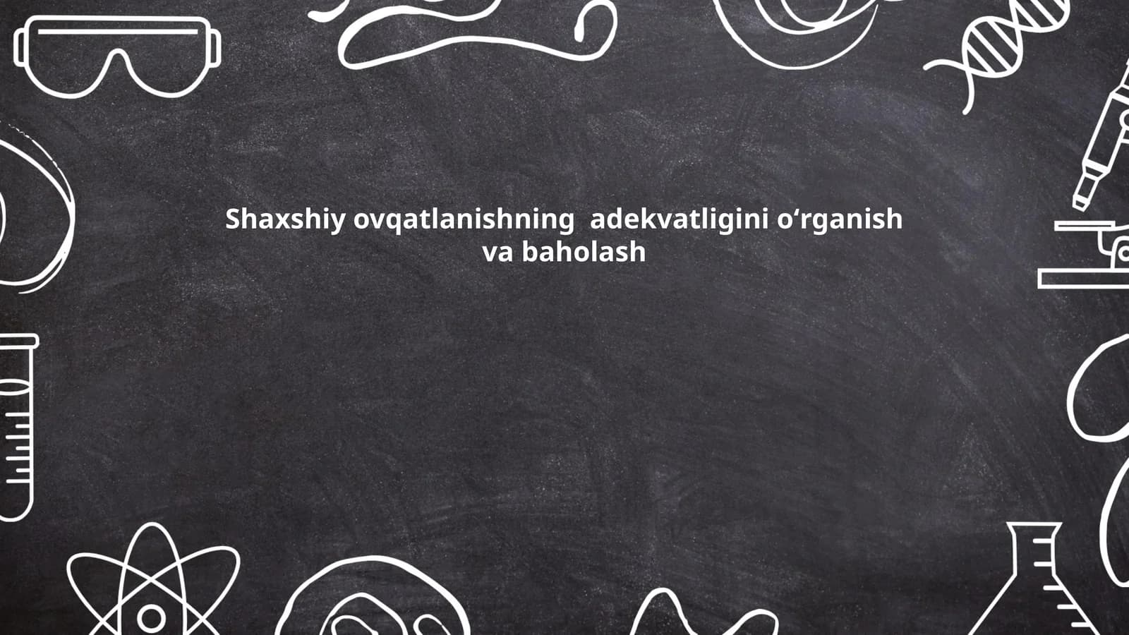 Shaxshiy ovqatlanishning adekvatligini oʻrganish va baholash