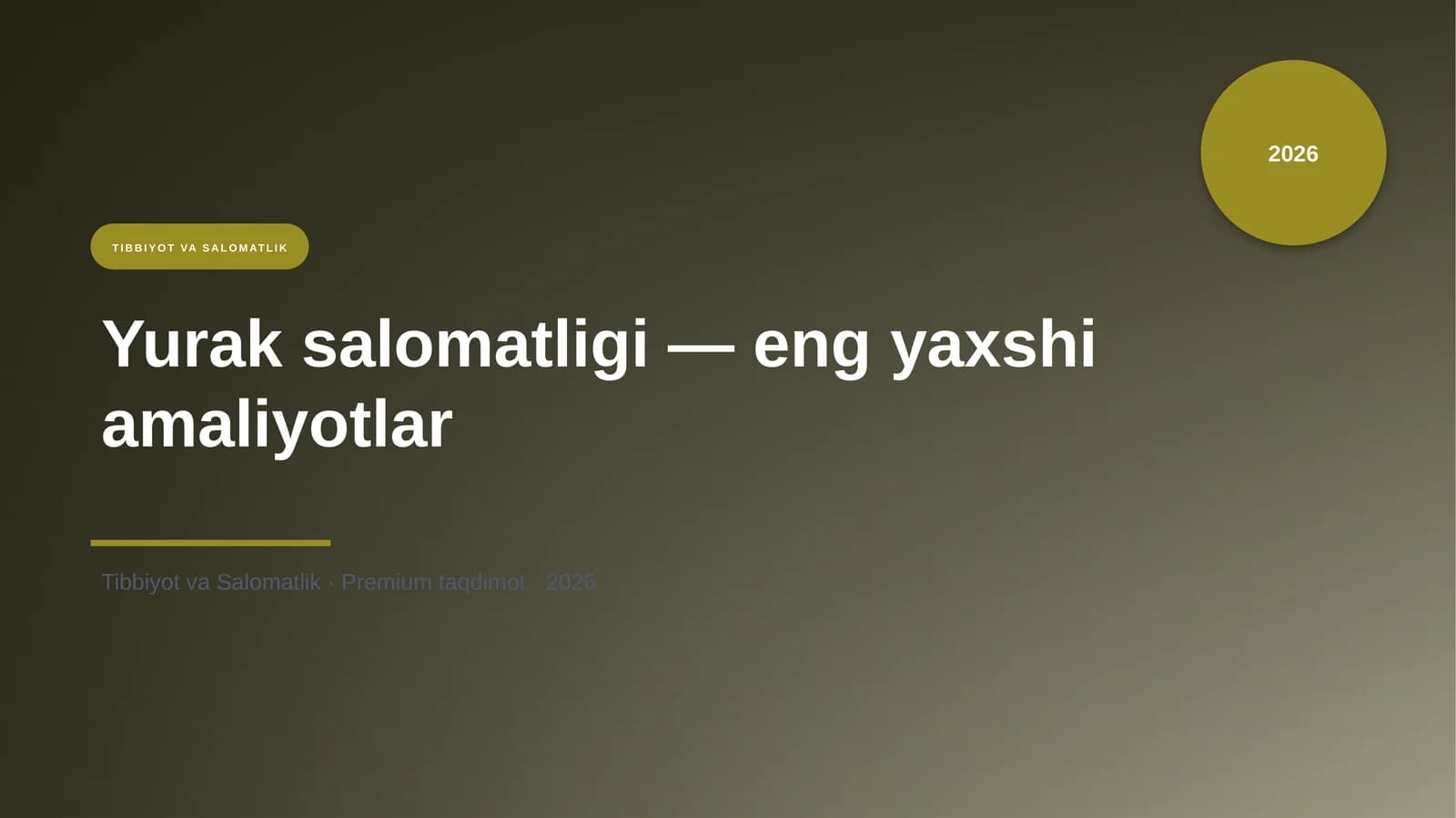 Yurak salomatligi - eng yaxshi amaliyotlar