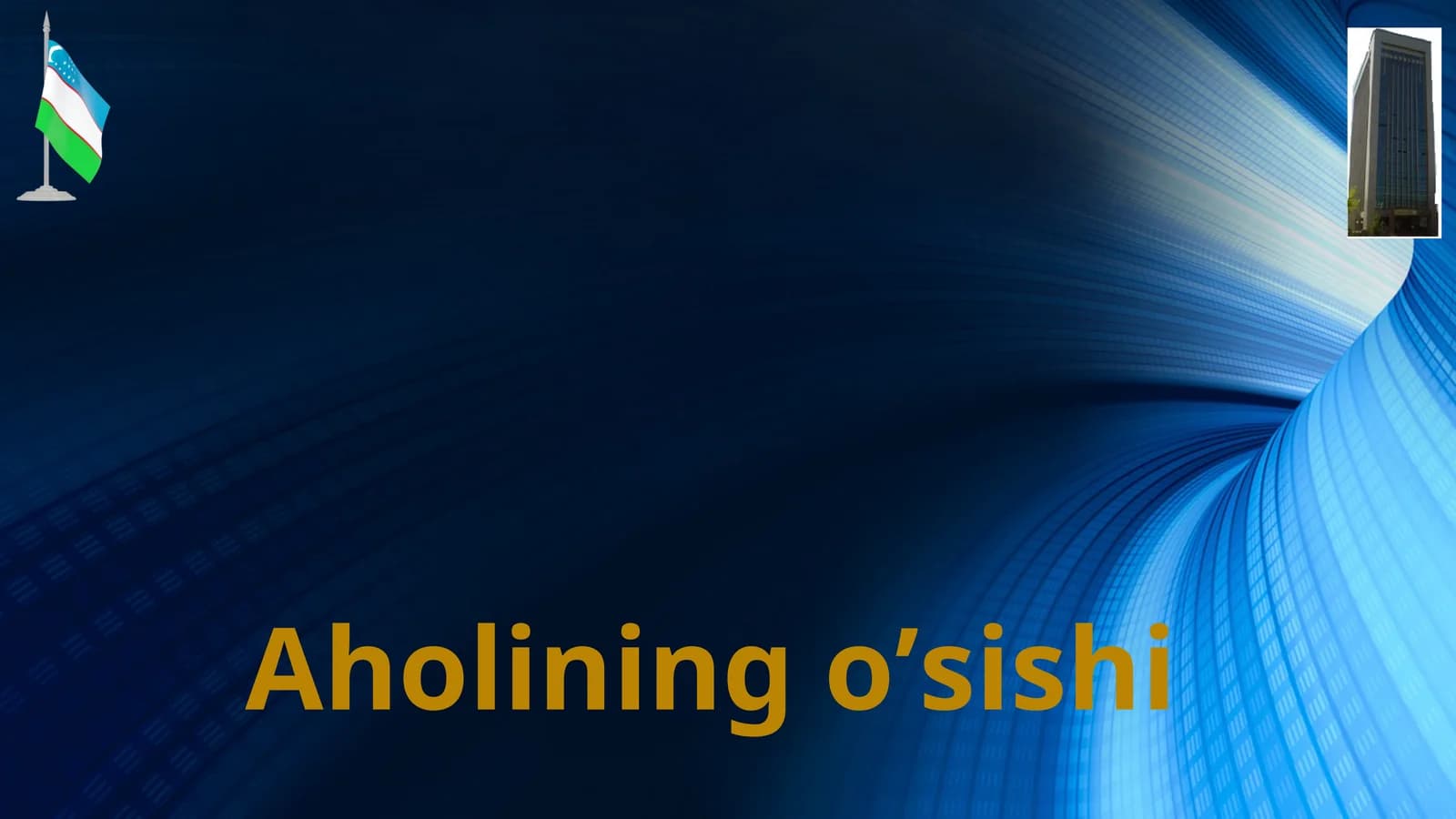 Aholining o’sishi