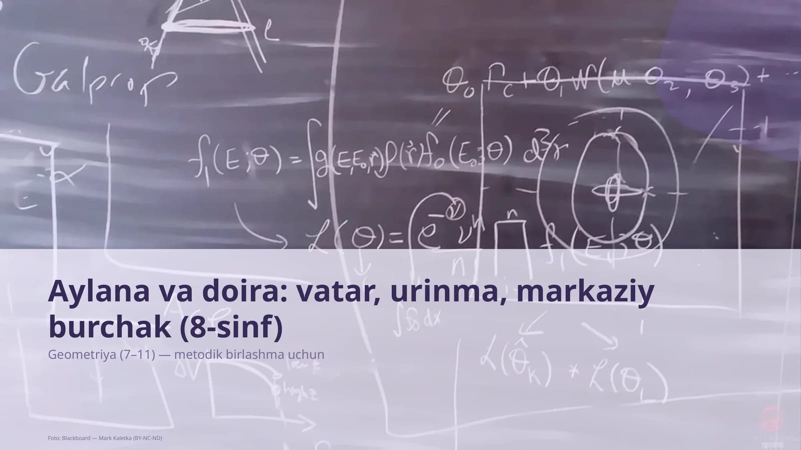 Geometriya (7–11) — metodik birlashma uchun