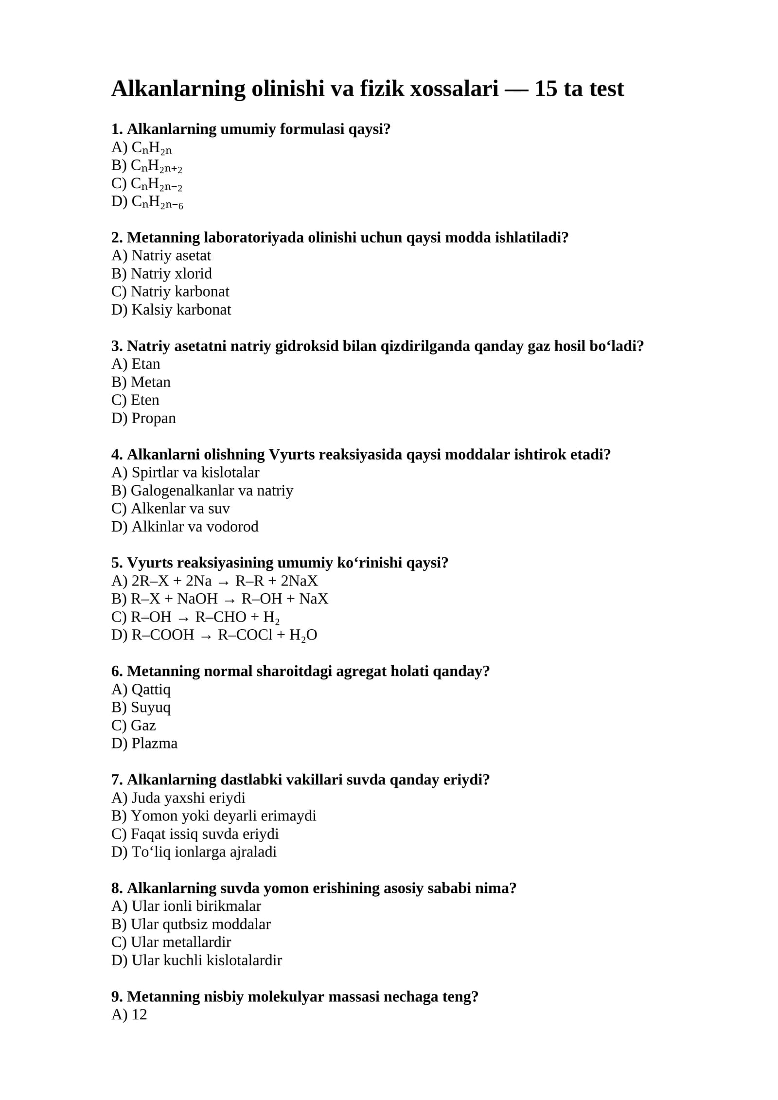 Alkanlarning olinishi va fizik xossalari — 15 ta test