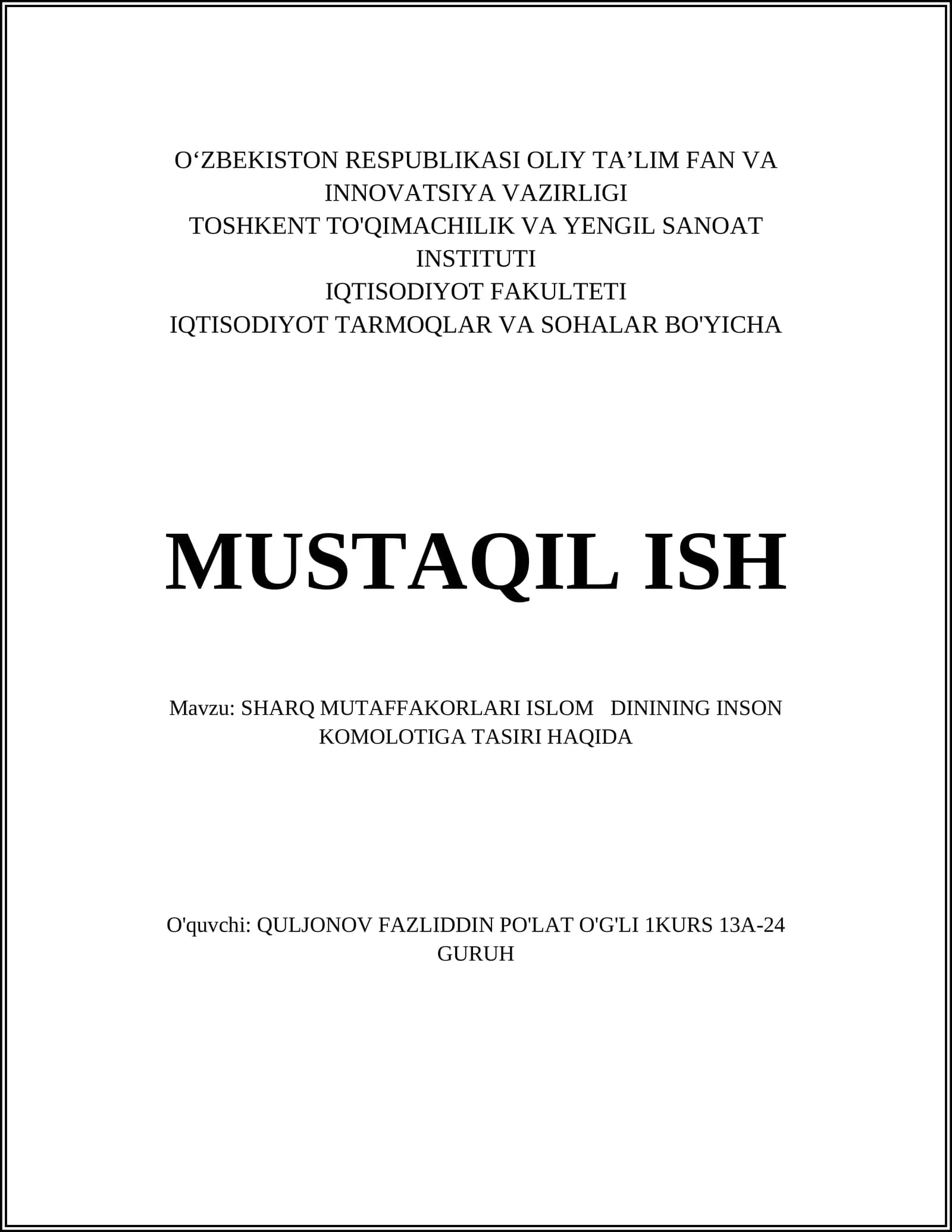 SHARQ MUTAFFAKORLARI ISLOM DININING INSON KOMOLOTIGA TASIRI HAQIDA