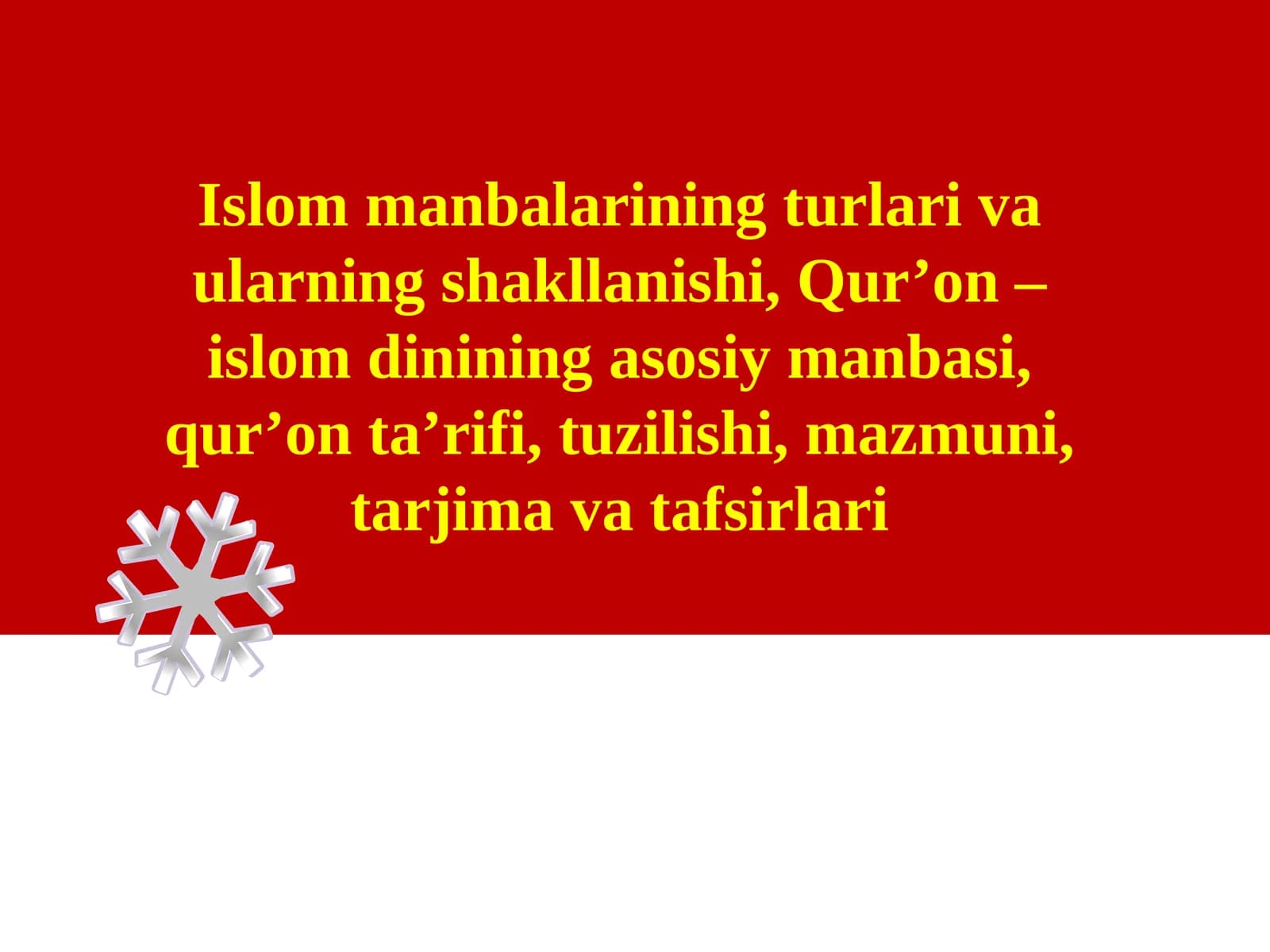 Islom manbalarining turlari va ularning shakllanishi