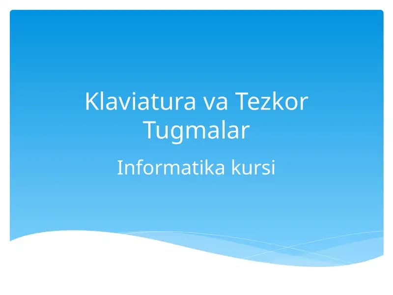 Klaviatura va Tezkor Tugmalar