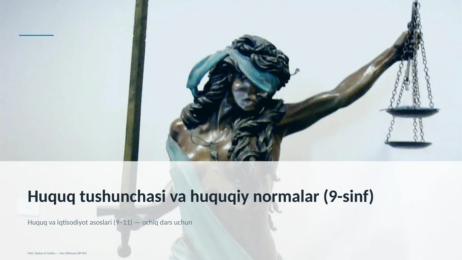 Huquq tushunchasi va huquqiy normalar (9-sinf)