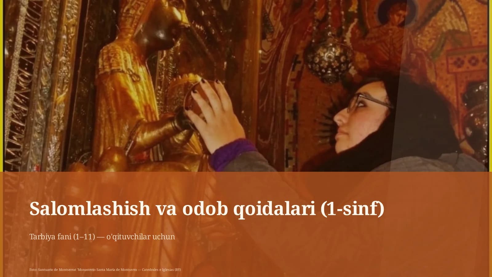 Salomlashish va odob qoidalari (1-sinf)