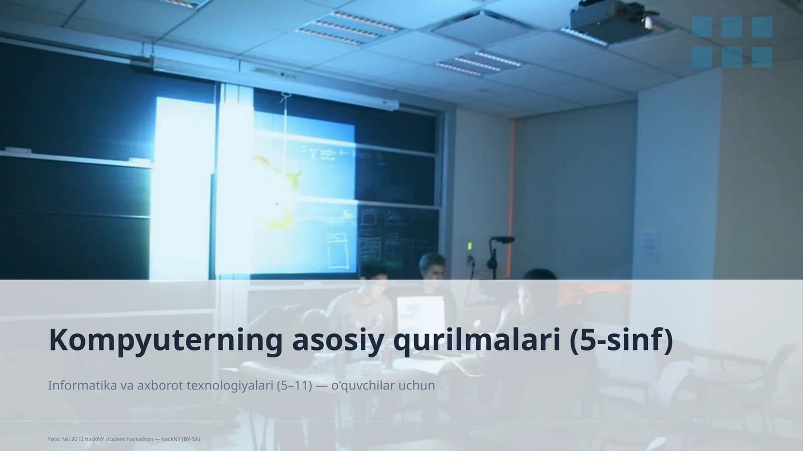 Kompyuterning asosiy qurilmalari (5-sinf)