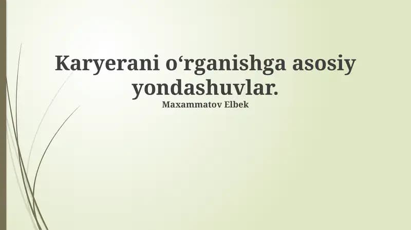 Kasbiy o'rganishga asosiy yondashuvlar