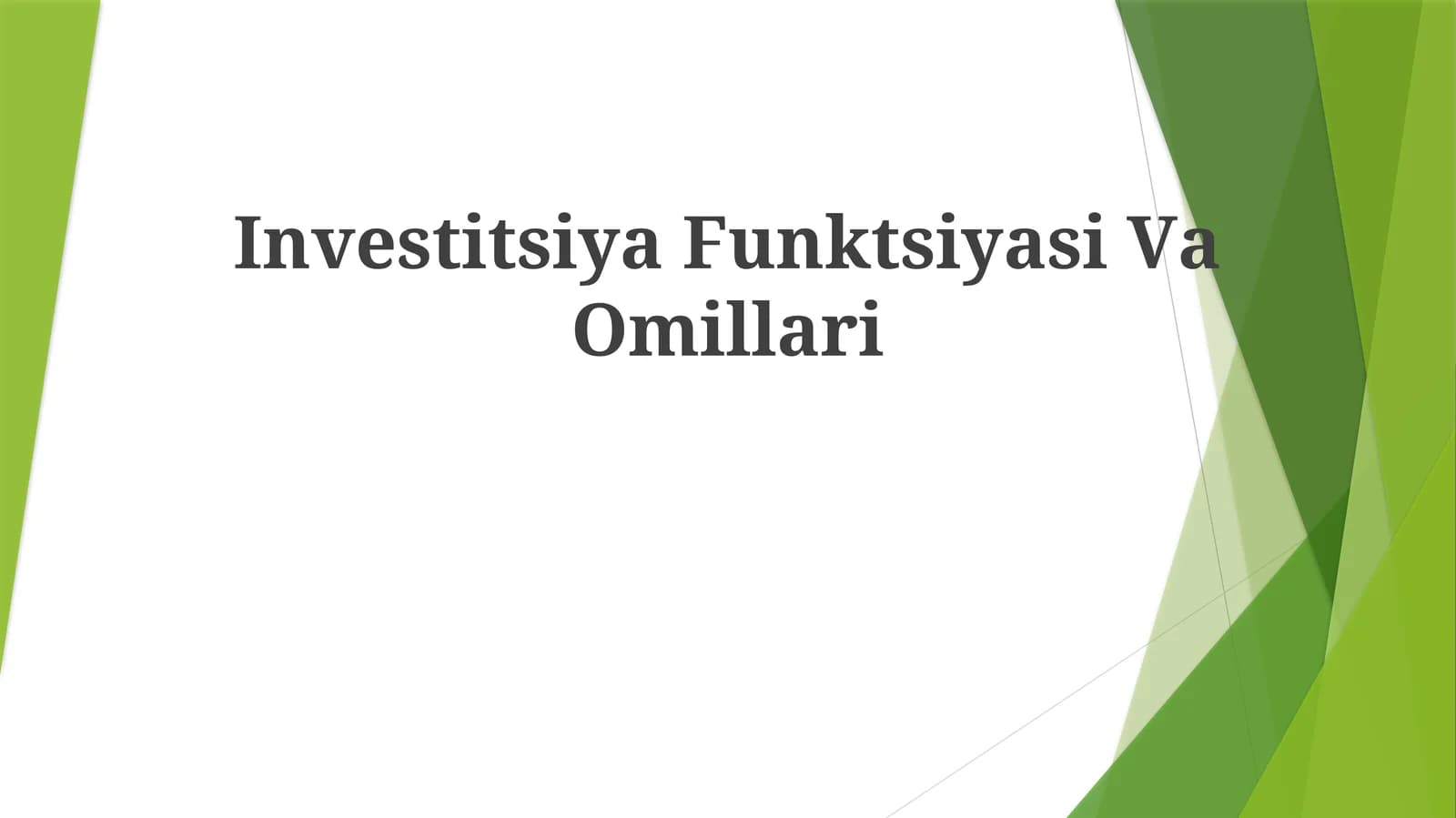 Investitsiya Funktsiyasi Vа Оmillаri
