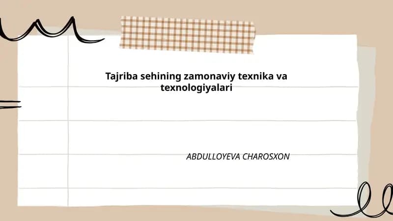 Tajriba sehining zamonaviy texnika va texnologiyalari