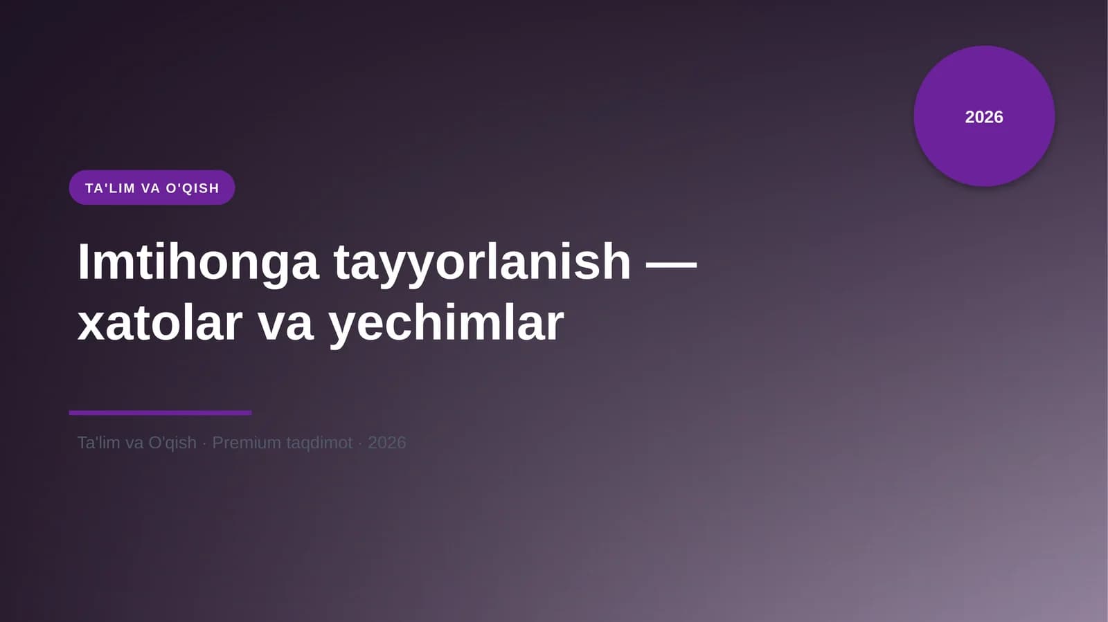 Imtihonga tayyorlanish — xatolar va yechimlar