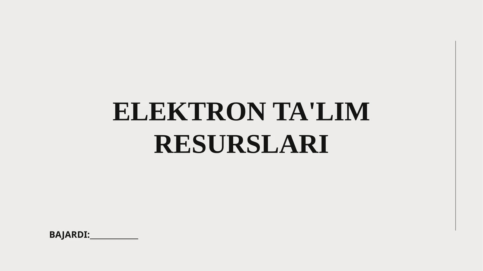 ELEKTRON TA'LIM RESURSLARI