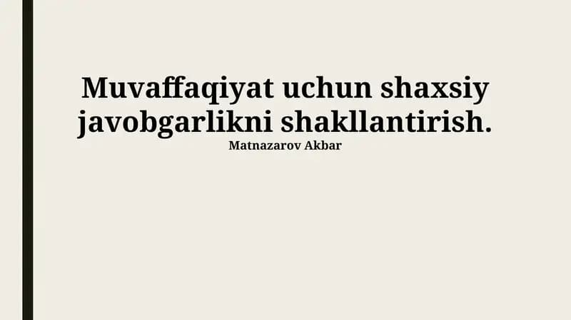 Shaxsiy javobgarlikni rivojlantirish